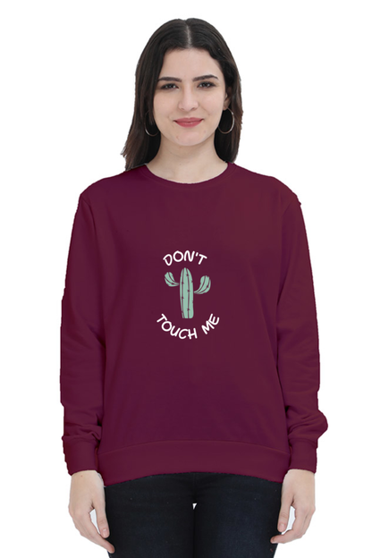 WOMEN SWEATSHIRT DO NOT TOUCH